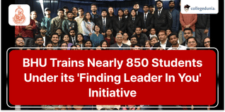 BHU Trains Nearly 850 Students Under its 'Finding Leader In You' Initiative